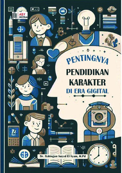 Pentingnya Pendidikan Karakter di Era Digital